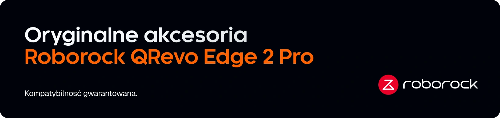 Części i akcesoria do Roborock QRevo Edge 2 Pro