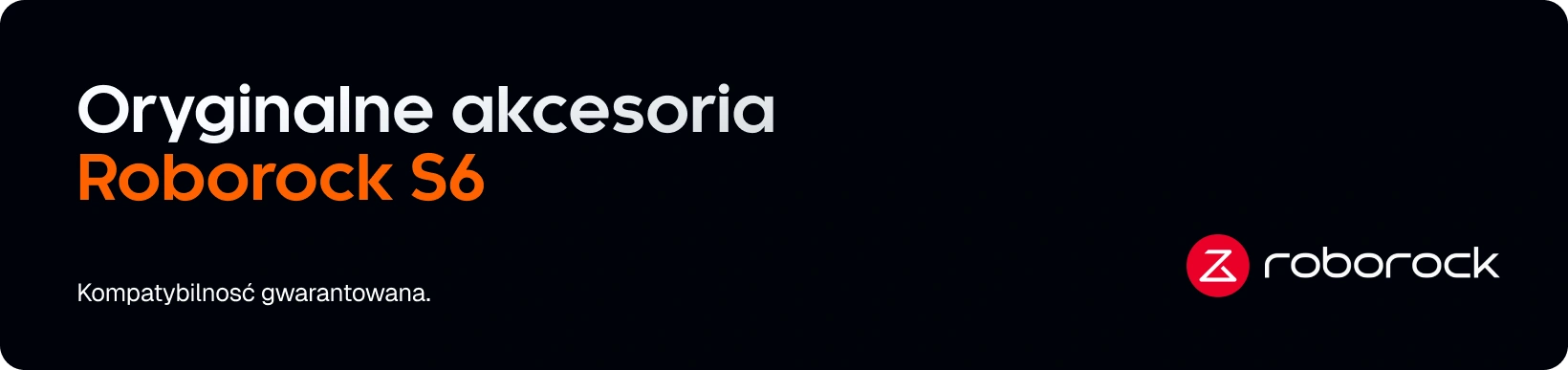 Części i akcesoria do Roborock S6