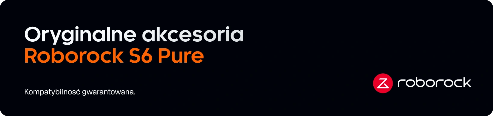 Części i akcesoria do Roborock S6 Pure